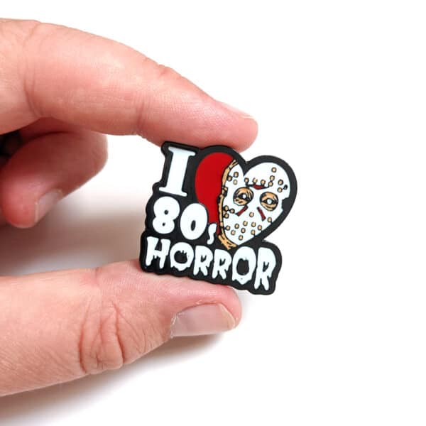 I Love 80s Horror Enamel Pin