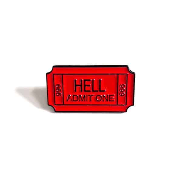 Ticket To Hell Enamel Pin | Hard Enamel Pins Collar Pin Badge | Funny Birthday Gifts| Cute Pins for Jeans